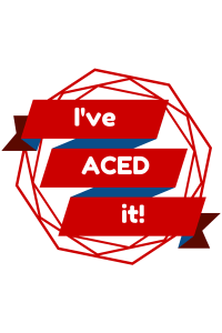 I've ACED it!